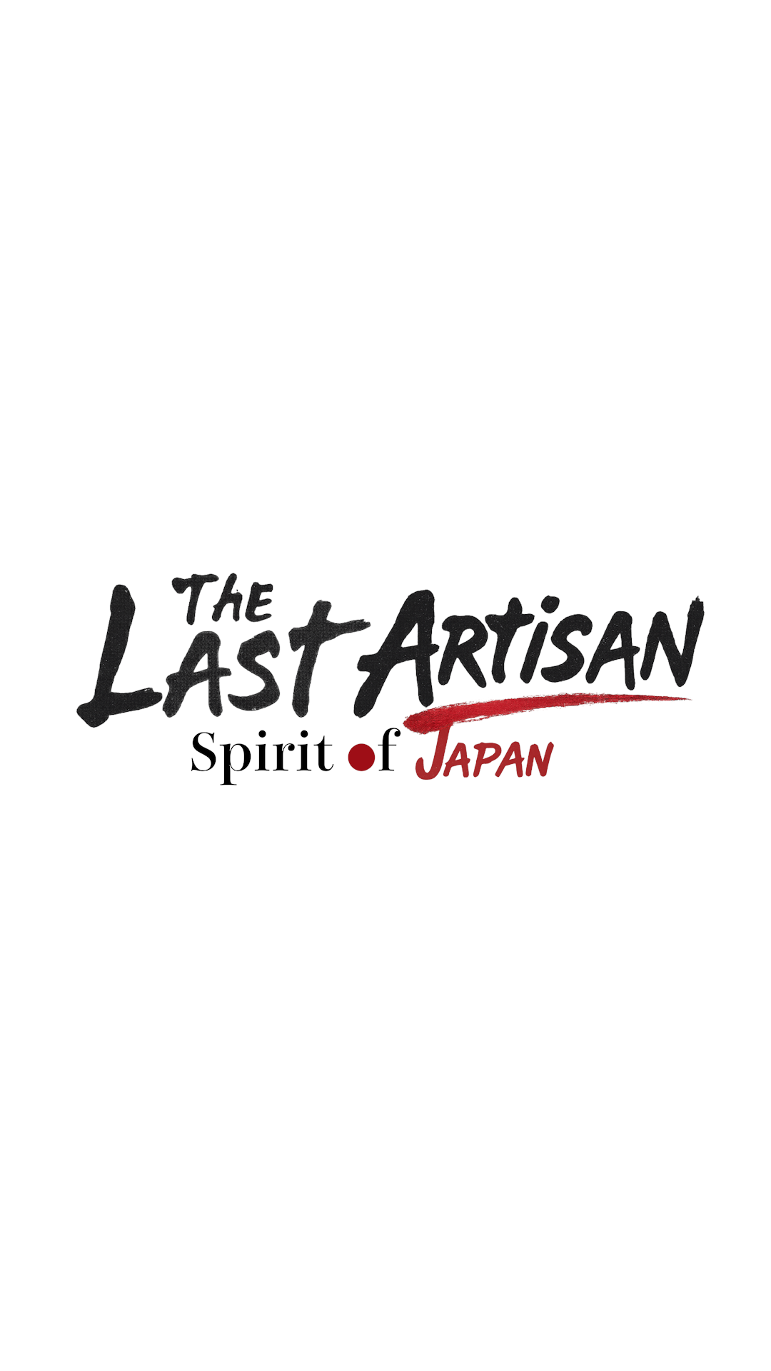 The Last Artisan — Spirit of Japan